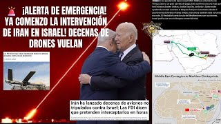 🚨 ¡ALERTA DE EMERGENCIA YA COMENZO LA INTERVENCIÓN DE IR4N EN I5R4EL DECENAS DE DRONES VUELAN [upl. by Stormi650]