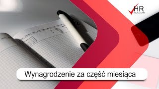 Obliczanie wynagrodzenia za część miesiąca [upl. by Venus]