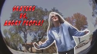 SKATERS vs HATERS 19  Skateboarding Compilation 2017  Skaters vs Angry People [upl. by Flan922]