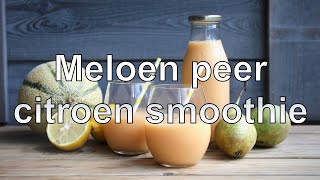 Meloen peer citroen smoothie maken [upl. by Fante257]