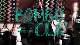 BomboCla  Cerio amp Crayzi Life  Autodidactaz [upl. by Icken]