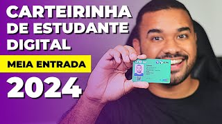 Como fazer a Carteirinha de Estudante 2024 MeiaEntrada [upl. by Niwdog]