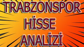 BIST 100 TRABZONSPOR HÄ°SSE TEKNÄ°K ANALÄ°Z TSPOR HÄ°SSE YORUM VE ANALÄ°Z [upl. by Aihsela]