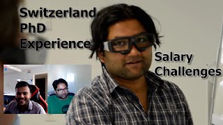 PhD in Switzerland 🇨🇭  Experience Salary Challenges Life [upl. by Alleinad]