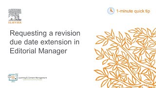 1 minute quick tip Requesting a revision due date extension in Editorial Manager [upl. by Verine]