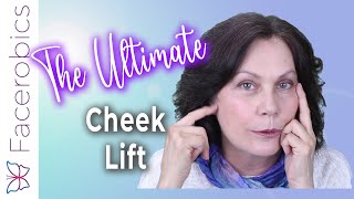 Facerobics CHEEK LIFT Exercise  Take Years Off Your Face and Look Fabulous [upl. by Eissen]