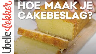 Hoe maak je cakebeslag [upl. by Gonick]