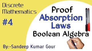 Absorption Laws in Boolean Algebra  Proof  Discrete Mathematics in Hindi [upl. by Rabka]