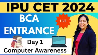 BCA Entrance Exam Preparation 2024  Computer Fundamentals  CPU Input amp Output bca ggsipu cet [upl. by Ynohtn]