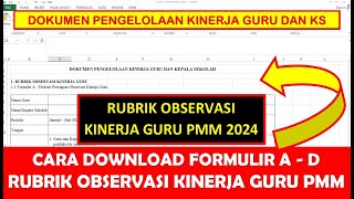 CARA DOWNLOAD FORMULIR AD RUBRIK OBSERVASI KINERJA GURU UNTUK SKP DI PMM 2024 [upl. by Nortyad549]