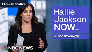 Hallie Jackson NOW  Aug 30  NBC News NOW [upl. by Nathanson]