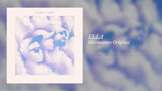 7 ELLA  MOVIMIENTO ORIGINAL [upl. by Tiernan]