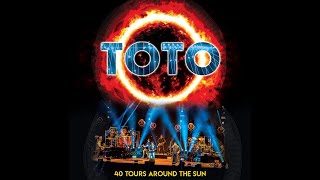 TOTO  40 Years  40 Tours Around the Sun 2019 HD [upl. by Rana]