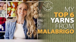 My Top 6 Yarns from Malabrigo [upl. by Anoed]