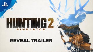 Hunting Simulator 2  Reveal Trailer  PS4 [upl. by Sorcim]