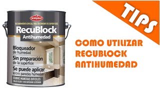 RECUBLOCK ANTIHUMEDAD [upl. by Favrot534]