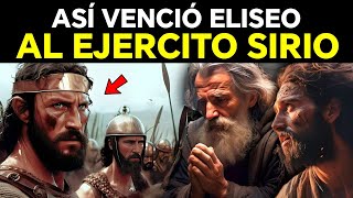 Todos los cristianos deben conocer este secreto Eliseo y los sirios 2 Reyes cap 6 8  23 [upl. by Yelac456]