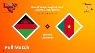 Malawi v Cameroon  FIFA World Cup Qatar 2022 Qualifier  Full Match [upl. by Eillib]