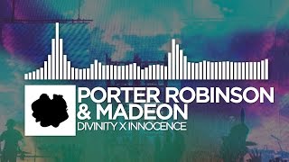 Porter Robinson amp Madeon  Divinity x Innocence Shelter Edit [upl. by Eckhardt136]