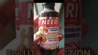 Honest review of NEERI Syrups in hindi  for UTI infection syrup YouTube Video shorts youtube [upl. by Orag]