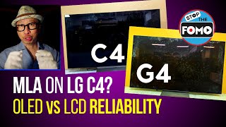 MLA on LG C4 Reliability OLED vs LCD QLED FomoShow Nov 30 [upl. by Rubi]