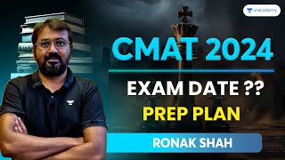 CMAT 2024 Exam Date   Prep Plan  Ronak Shah cmat2024 [upl. by Chelsey193]