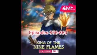 King of the Nine Flames episodes 856860  Pocket FM [upl. by Ettigdirb]