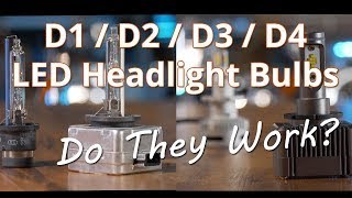 D1S and D2S LED Headlight Bulb Replacements  Are they brighter than HID  Headlight Revolution [upl. by Nwahsaj]