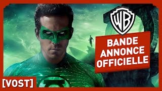 Green Lantern  Bande Annonce 4 Officielle VOST  Ryan Reynolds  Blake Lively  Peter Sarsgaard [upl. by Ibmab168]