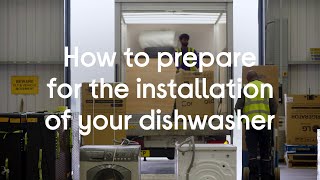 How to prepare for installation of your dishwasher [upl. by Amapuna]