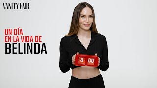 Todo lo que Belinda hace en un día de su vida  Vanity Fair España [upl. by Yeslah]