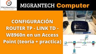 📡Configuración de Router TPLINK TDW8960n en un access point teoría  practica [upl. by Demp]