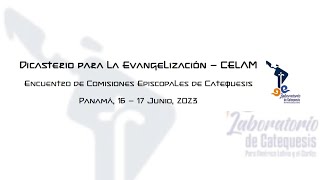 Encuentro de Comisiones Episcopales de Catequesis 2023  Día 1 [upl. by Lehteb652]