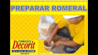 COMO PREPARAR MASILLA ROMERAL GYPSUM DECORIT [upl. by Halilahk]