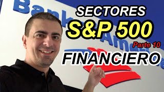 Sectores del SampP 500 FINANCIERO Parte 10 [upl. by Tommie]