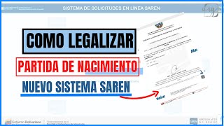 CARGAR PARTIDA DE NACIMIENTO PARA LEGALIZAR EN NUEVO SISTEMA SAREN PASO A PASO Venezuela [upl. by Aissila]