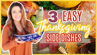 3 EASY THANKSGIVING RECIPES  NEW SIDE DISH IDEAS  QUICK AND EASY RECIPES  Cook Clean And Repeat [upl. by Doyle8]