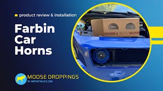 FARBIN Car Horns  Product Installation amp Review [upl. by Daiz74]