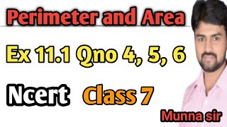 Perimeter and Area Ex 111Qno4 5 6 Ncert Class 7 Maths By Munna sir msclassesmunnasirchaprawale [upl. by Nnaylloh]