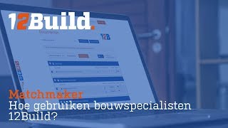 Zo zien en gebruiken bouwspecialisten 12Build [upl. by Matti]