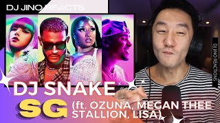 DJ REACTION to KPOP  DJ SNAKE FEAT OZUNA MEGAN THEE STALLION LISA SG [upl. by Surad]