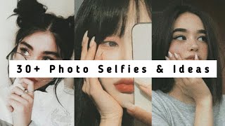 30 Photo Selfies Selfie Ideas  Selfie Poses  Instagram Photo Ideas Aesthetic  Love Carlos [upl. by Naitirb422]