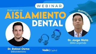 Aislamiento Dental  Dr Rafel Osma amp Dr Jorge Mata [upl. by Mauer]