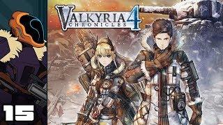 Lets Play Valkyria Chronicles 4  PC Gameplay Part 15  You Triggered My Trap Tank [upl. by Lorac]