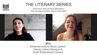 The Literary Series  Episode 3 Becky Latham RSC [upl. by Nosnorb]