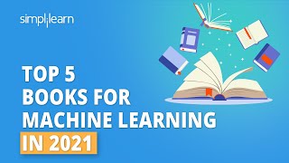 Top 5 Books For Machine Learning In 2021  Learn Machine Learning  Shorts  Simplilearn [upl. by Harlan]