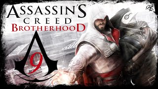 Zagrajmy w Assassins Creed Brotherhood  Zakon 9 [upl. by Kizzee]