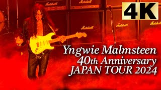 【 4K 】Yngwie Malmsteen 40th Anniversary Japan Tour 2024 [upl. by Anifled]