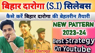 New Bihar Daroga Best Syllabus 202324  बस इतना पढ़ना है 100 Score  Bihar SI Syllabus  By Anand [upl. by Annaer]