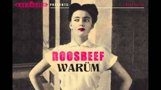 Roosbeef  Warum [upl. by Cole847]